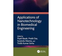 Applications of Nanotechnology in Biomedical Engineering