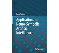 Applications of Neuro-Symbolic Artificial Intelligence