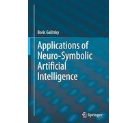 Applications of Neuro-Symbolic Artificial Intelligence