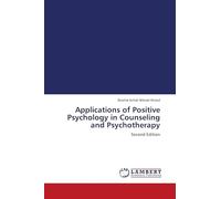 Applications of Positive Psychology in Counseling and Psychotherapy: Second Edition
