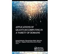 Applications of Quantum Computing in a Variety of Domains