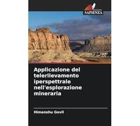 Applicazione del telerilevamento iperspettrale nell'esplorazione mineraria