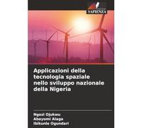 Applicazioni della tecnologia spaziale nello sviluppo nazionale della Nigeria