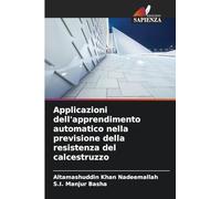 Applicazioni dell'apprendimento automatico nella previsione della resistenza del calcestruzzo