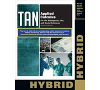 Applied Calculus for the Managerial, Life, and Social Sciences, Hybrid Edition by Soo T. Tan (2013-01-08)