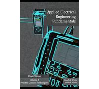 Applied Control Techniques (Applied Electrical Engineering Fundamentals)