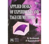 Applied Design of Experiments and Taguchi Methods