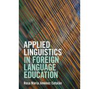 Applied Linguistics in Foreign Language Education