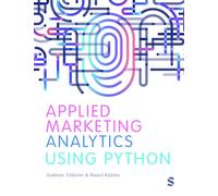 Applied Marketing Analytics Using Python