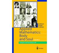 Applied Mathematics: Body and Soul: Volume 2: Integrals and Geometry in IRn