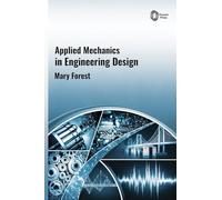 Applied Mechanics in Engineering Design
