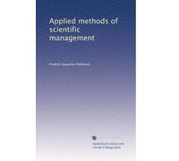 Applied methods of scientific management