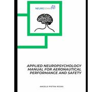 Applied Neuropsychology manual for aeronautical performance and safety