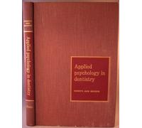 Applied psychology in dentistry