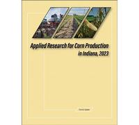 Applied Research for Corn Production in Indiana, 2023