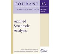 Applied Stochastic Analysis: 33 (Courant Lecture Notes)