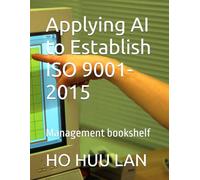 Applying AI to Establish ISO 9001-2015: Management bookshelf
