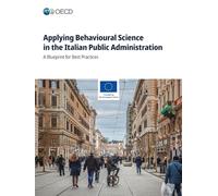 Applying Behavioural Science in the Italian Public Administration