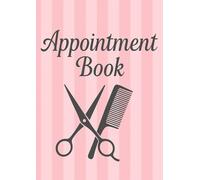 Appointment Book - Salon Style: 100 Pages | A4 Size | Time, Client, Service & Contact Columns | Add Quotes or Pricing in Service Box