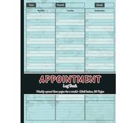 Appointment Log Book: Undated Weekly Appointment Book with 30-Minute Time Slots | 8.5 x 11 Daily Planner with Time Blocks from 7AM to 8PM, 110 Pages