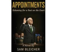 APPOINTMENTS: Scheming for a Seat on the Court