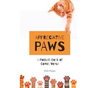 Appreciative Paws: A Pocket-book of Comic Verse