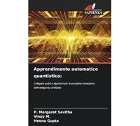 Apprendimento automatico quantistico:: Collegare qubit e algoritmi per la prossima rivoluzione dell'intelligenza artificiale