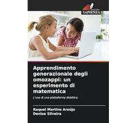 Apprendimento generazionale degli omozappi: un esperimento di matematica: L'uso di una piattaforma didattica