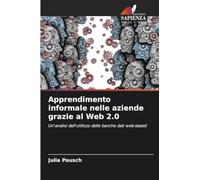 Apprendimento informale nelle aziende grazie al Web 2.0: Un'analisi dell'utilizzo delle banche dati web-based
