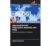 Apprendimento linguistico assistito dai blog: Migliorare la grammatica e il vocabolario