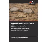 Apprendimento storico nelle scuole secondarie - Metodologie pibidiane: Scuola João XXIII - Irati/PR nel 2015