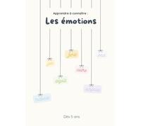 Apprendre à connaître : les émotions: Version fille