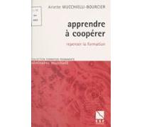 Apprendre À Coopérer : Repenser La Formation (ebook)