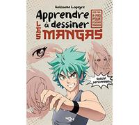 Apprendre à dessiner les mangas: Spécial personnages