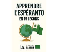 Apprendre l’espéranto en 15 leçons