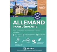 Apprendre l'allemand pour débutants : Cours A1 adapté à la vie quotidienne et au travail avec audio: Apprendre allemand A1 avec des dialogues, ... à l'auto-apprentissage ou en classe.: 1 (DaF)
