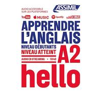 Apprendre l'anglais. Niveau A2. Con File audio online: Niveau débutants A2 (Obiettivo lingue)