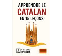 Apprendre le Catalan en 15 leçons