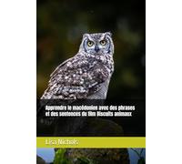 Apprendre le macédonien avec des phrases et des sentences du film Biscuits animaux
