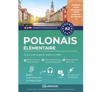 Apprendre le polonais A2 élémentaire. Cours avec support audio et vidéo: Apprenez le polonais avec exercices, grammaire et vocabulaire. Idéal pour ... Polski.: 2 (Język polski jako drugi)