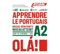 Apprendre le portugais . Niveau atteint A2: Niveau débutants A2 (Obiettivo lingue)