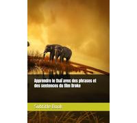 Apprendre le thaï avec des phrases et des sentences du film Broke