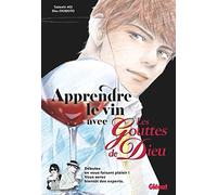 Apprendre le vin avec les Gouttes de Dieu