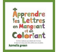 Apprendre les lettres en mangeant et en coloriant