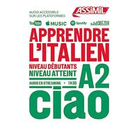 Apprendre l'italien. Niveau A2. Con File audio online: Niveau débutants A2 (Obiettivo lingue)