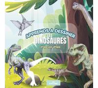 APPRENDS A DESSINER LES DINOSAURES: ETAPE PAR ETAPE