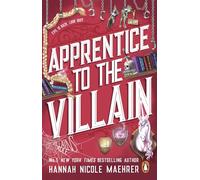 Apprentice to the Villain: The hilarious fantasy romance from the New York Times bestselling author and TikTok sensation (Assistant to the Villain, 2)