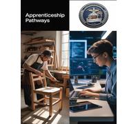 Apprenticeship Pathways - Skilled Trades Book: The Timeless Path to Competence, Confidence, and Community in a Digital Age (THE SOVEREIGN TRADES SERIES Global Sovereign University · Tradification)