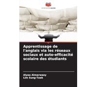 Apprentissage de l'anglais via les réseaux sociaux et auto-efficacité scolaire des étudiants