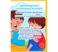 Apprentissage socio-émotionnel pour les enfants | Apprendre à travers des histoires | Cadeau pour les enfants de 4 à 10 ans